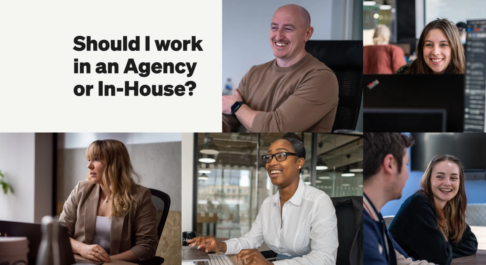 Should I Work in an Agency or In-House?
